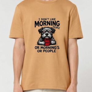 Tricou din bumbac organic Premium-I don't like morning people, Unisex