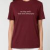 Tricou din bumbac organic Premium-My dog and I talk shit about you, Unisex