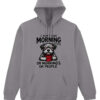 Hanorac printat-I don't like morning people, Unisex