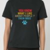 Tricou din bumbac organic Premium-I like people's dogs, Femei